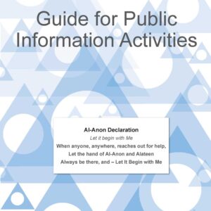 Al-Anon Family Groups Guide for Public Information Activities. Cover February 2025.